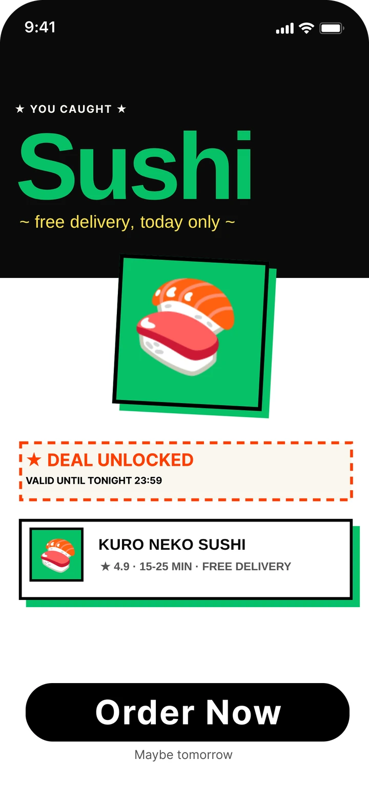 Deal screen: you caught sushi, deal unlocked, Kuro Neko Sushi, Order now or Maybe tomorrow
